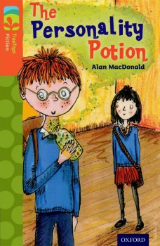 Oxford Reading Tree TreeTops Fiction 13 The Personality Potion