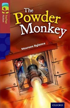Oxford Reading Tree TreeTops Fiction 15 The Powder Monkey