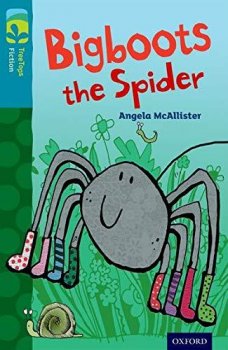 Oxford Reading Tree TreeTops Fiction 9 More Pack A Bigboots the Spider