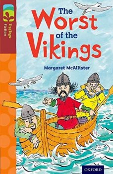 Oxford Reading Tree TreeTops Fiction 15 More Pack A The Worst of the Vikings