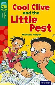 Oxford Reading Tree TreeTops Fiction 12 More Pack A Cool Clive and the Little Pest
