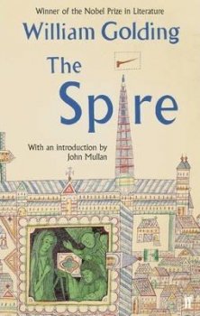 The Spire : With an introduction by John Mullan