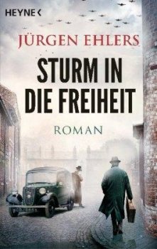 Sturm in die Freiheit