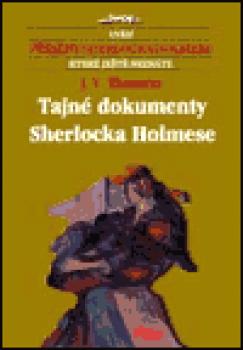 Tajné dokumenty Sherlocka Holmese