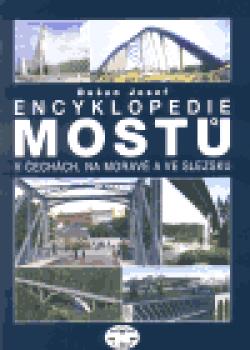 Encyklopedie mostů v Čechách, na Moravě a ve Slezsku (váz.)