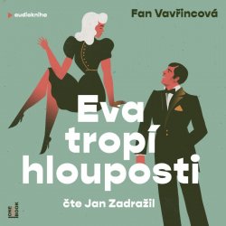 Eva tropí hlouposti - CDmp3 (Čte Jan Zadražil)