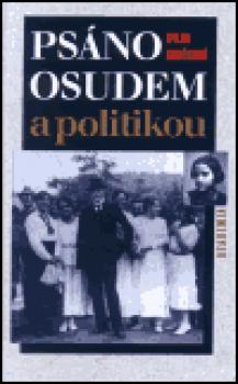 Psáno osudem a politikou