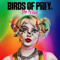 OST: Birds Of Prey: The Album (Picture Disc) LP