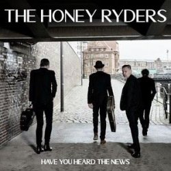 The Honey Ryders: Have You Heard The News LP