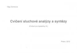 Cvičení sluchové analýzy a syntézy - Cvičení pro dyslektiky III. Dys