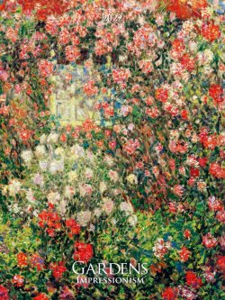 Kalendář 2022 - Gardens Impressionism, nástěnný