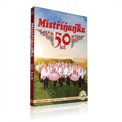 Mistříňanka  - 50 let - 2 DVD