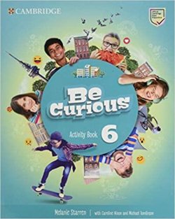 Be Curious 6 Activity Book with Home Booklet