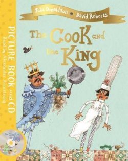 The Cook and the King : Book and CD Pack