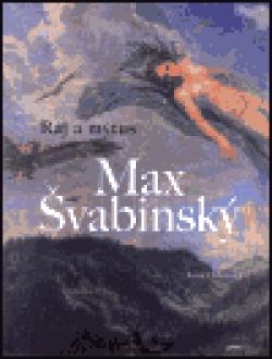 Max Švabinský - Ráj a mýtus (velká kniha)