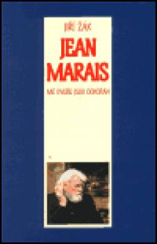 Jean Marais. Mé dveře jsou dokořán