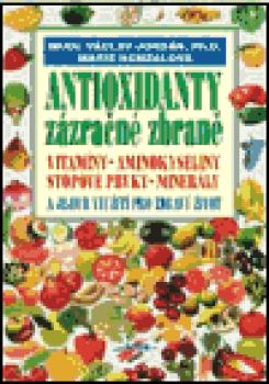 Antioxidanty zázračné zbraně