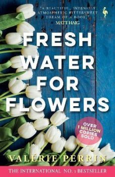 Fresh Water for Flowers