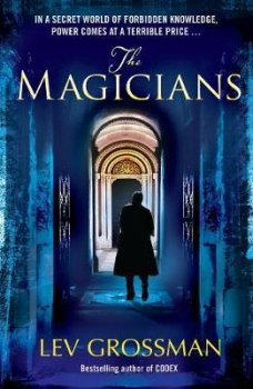 The Magicians : (Book 1)