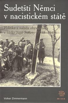 Sudetští Němci v nacistickém státě 1938–1945