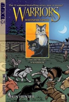 Warriors: Ravenpaw´s Path #3: The Heart of a Warrior