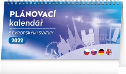 Stolní kalendář Plánovací s evropskými svátky 2022