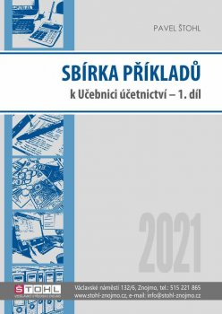 Sbírka příkladů k učebnici účetnictví I. díl 2021