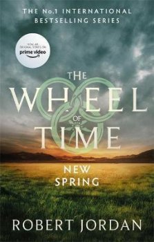 New Spring : A Wheel of Time Prequel (soon to be a major TV series)