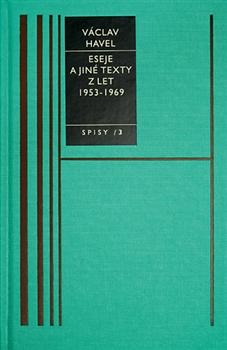 Eseje a jiné texty I./1953-69/-Spisy 3