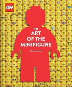 LEGO: The Art of the Minifigure