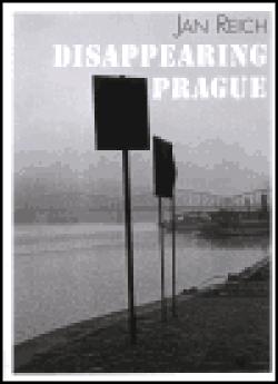 Disappearing Prague