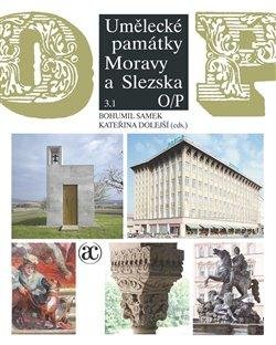 Umělecké památky Moravy a Slezska 3 (O-P)