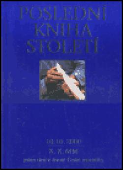 Poslední kniha století / The Last Book of the Century