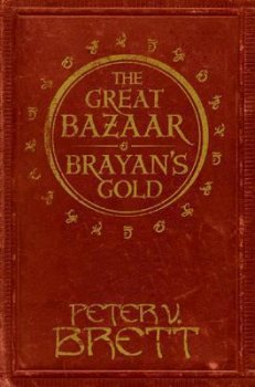 The Great Bazaar and Brayan´s Gold : Stories from the Demon Cycle Series