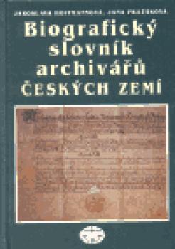 Biografický slovník archivářů Českých zemí