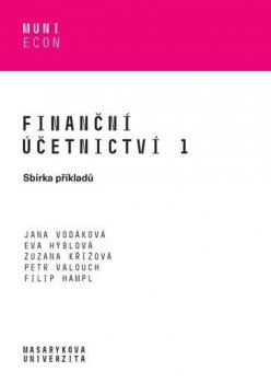 Finanční účetnictví 1 - Sbírka příkladů
