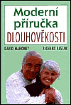 Moderní příručka dlouhověkosti