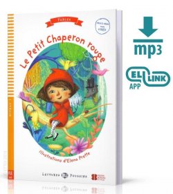 Young ELI Readers - Fables: Le petit chaperon rouge + Downloadable multimedia