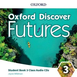 Oxford Discover Futures 3 Class Audio CDs /3/