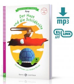 Erste ELI Lektüren 2/A1: Der Hase und die Schildkröte + Downloadable Multimedia
