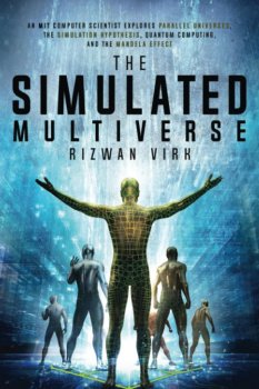 The Simulated Multiverse