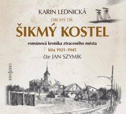 Šikmý kostel 2 (3x CDmp3 - čte Jan Szymik)