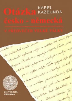 Otázka česko-německá v předvečer Velké války