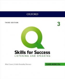 Q: Skills for Success 3 Listening & Speaking Class Audio CDs /3/, 3rd