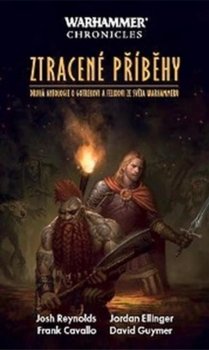 Warhammer Chronicles - Ztracené příběhy