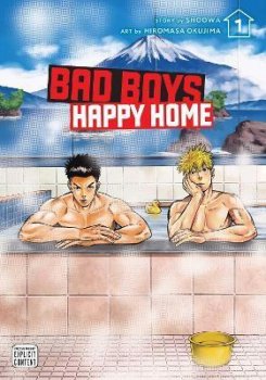 Bad Boys, Happy Home 1