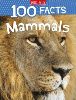 100 Facts Mammals