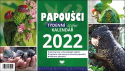 Papoušci týdenní stolní kalendář 2022