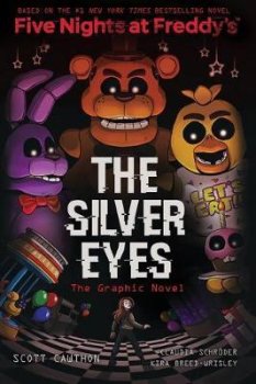 Five Nights at Freddy´s 1 - The Silver Eyes (Graphic Novel)