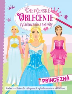 Dievčenské oblečenie – princezná